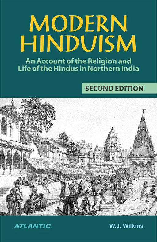 Modern Hinduism by William J. Wilkins