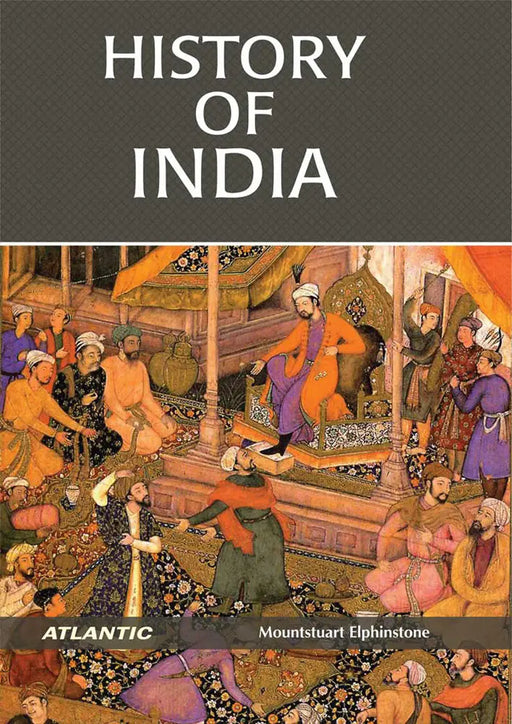 History Of India  (Vol. 1) by Mountstuart Elphinstone