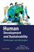 Human Development and Sustainability: Challenges and Strategies by Asok Kumar Sarkar
