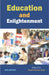 Education and Enlightenment by Sushil Kumar Goel