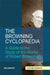 The Browning Cyclopaedia: A Guide to the Study of the Works of Robert Browning by Edward Berdoe