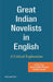 Great Indian Novelists in English: a Critical Exploration by Amar Nath Prasad