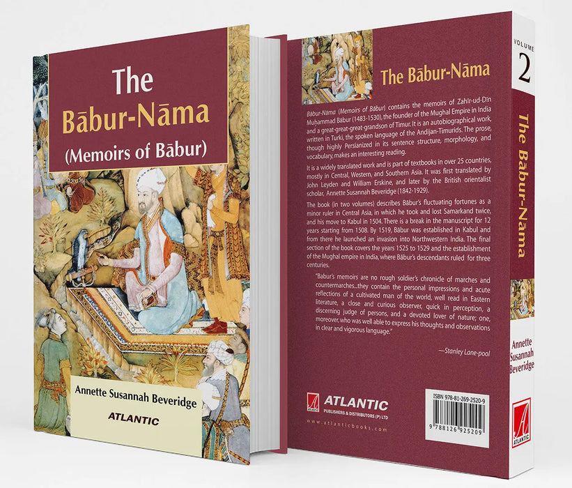 The Babur-Nama: Memoirs of Babur (Vol. 2) by A.S. Beveridge