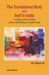 The Transitional Body and Self in India: A Study on the Selected Fiction and Writings of Sudhir Kakar by Divya N.