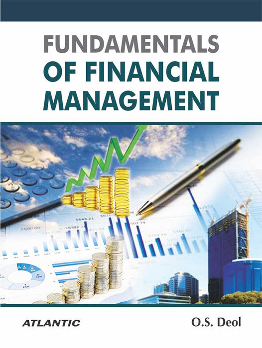 Fundamentals of Financial Management by O.S. Deol