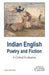 Indian English Poetry and Fiction: A Critical Evaluation by N.R. Gopal