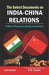 The Select Documents on India-China Relations: Politics of Resources, Identity and Authority (Vol. 2) by K.R. Gupta