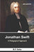 Jonathan swift: A Pedagogical Approach by M.P. Sinha