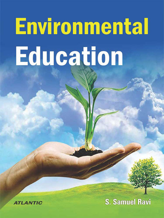 Environmental Education by S. SAMUEL RAVI