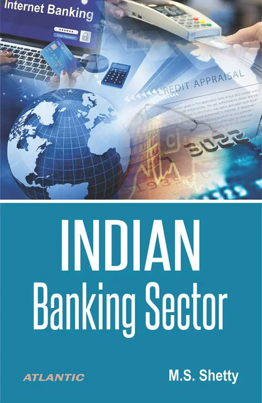 Indian Banking Sector by M.S. Shetty