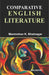 Comparative English Literature by Manmohan K. Bhatnagar