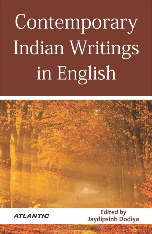 Contemporary Indian Writings in English by Jaydipsinh Dodiya