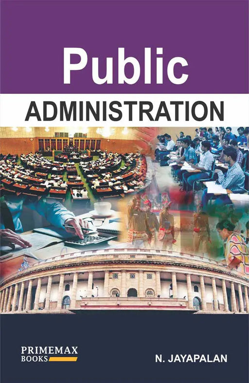 Public Administration by N. Jayapalan by N. Jayapalan