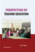 Perspectives on Teacher Education by R.P. Pathak