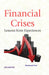 Financial Crises: Lessons from Experiences by Bhubanesh Pant