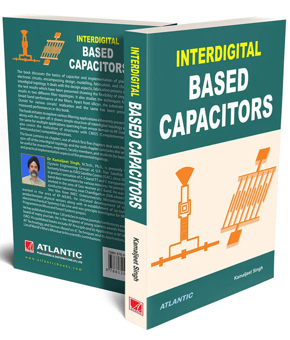 Interdigital Based Capacitors by Kamaljeet Singh