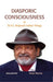 Diasporic Consciousness in Sir V.S. Naipaul's Indian Trilogy by Sonal Sharma
