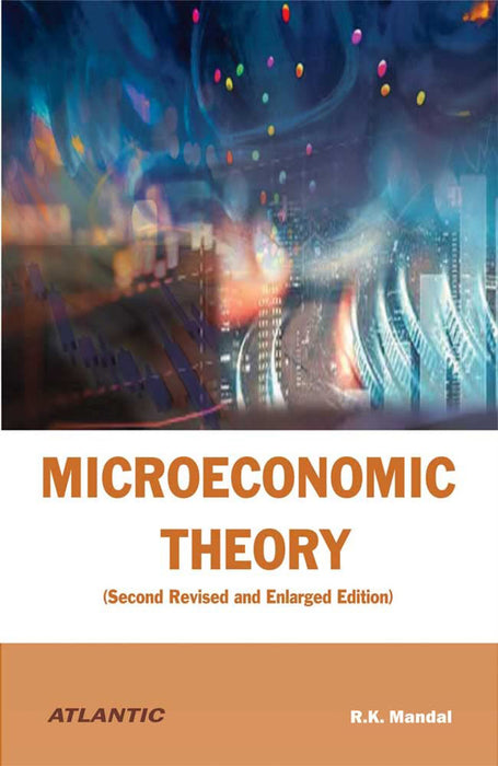 Microeconomic Theory by R.K. Mandal