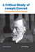 A Critical Study of Joseph Conrad: the Personality Behind Principle by R.N. Sarkar