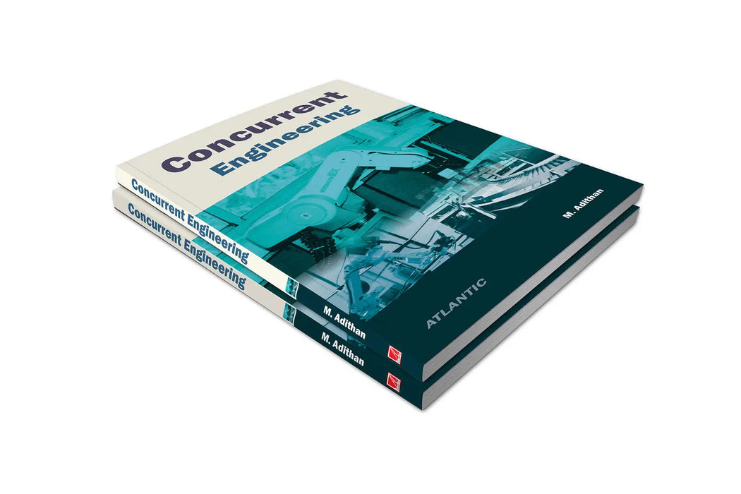 Concurrent Engineering by M. Adithan