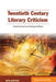 Twentieth Century Literary Criticism by Bijay Kumar Das