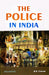 The Police In India by M.B. Chande