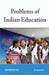 Problems Of Indian Education by N. Jayapalan