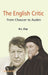 The English Critic: From Chaucer to Auden by N.L. Clay