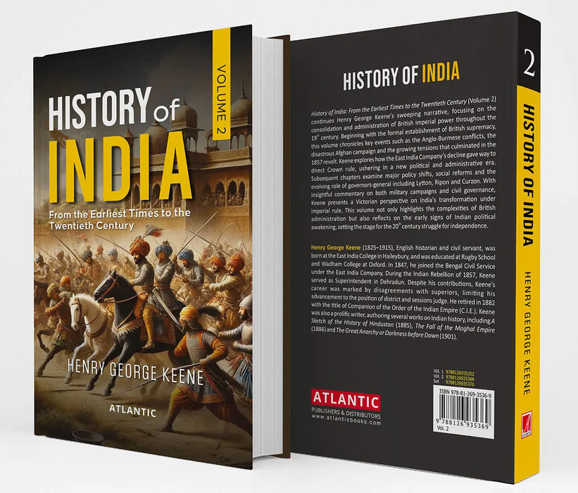 History of India: From the Earliest Times to the Twentieth Century Vol. 2 by Henry George Keene
