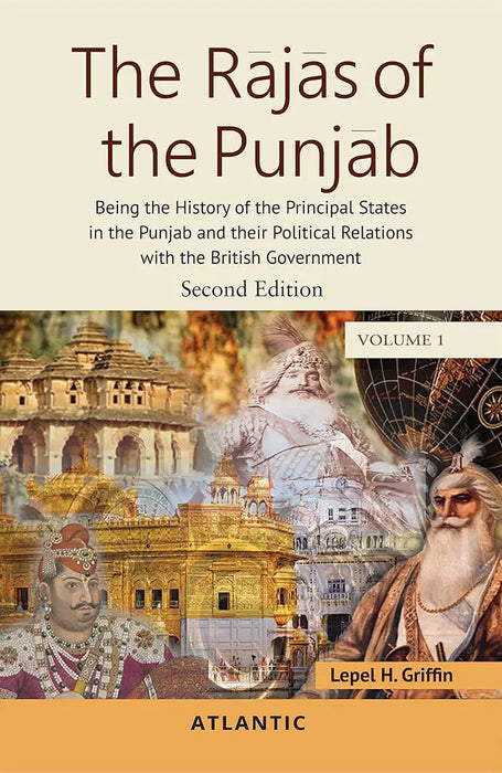 The Rajas of The Punjab  (Vol. 1) by Lepel H. Griffin