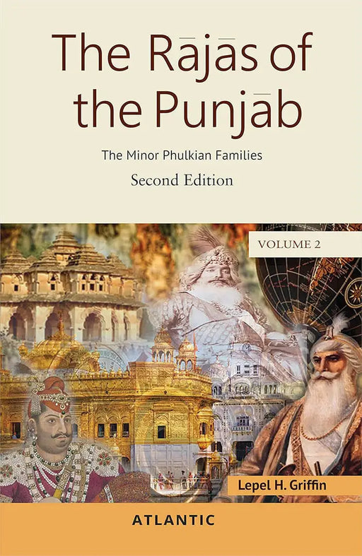 The Rajas of The Punjab  (Vol. 2) by Lepel H. Griffin