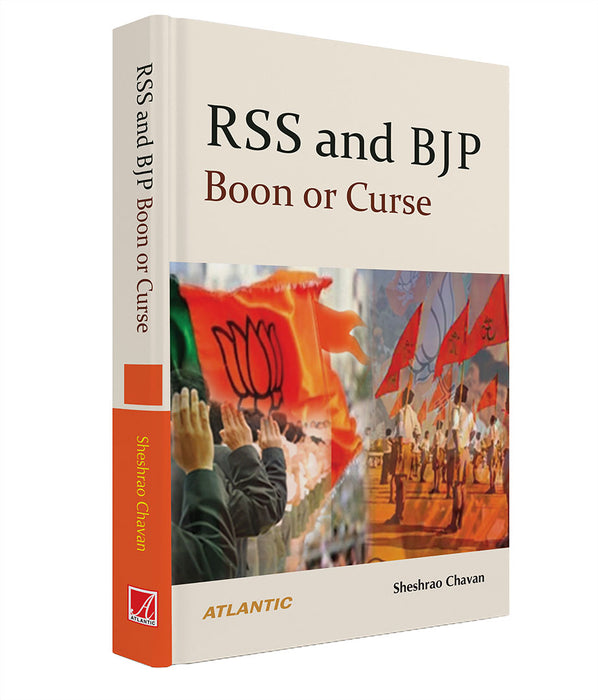 RSS and BJP: Boon or Curse