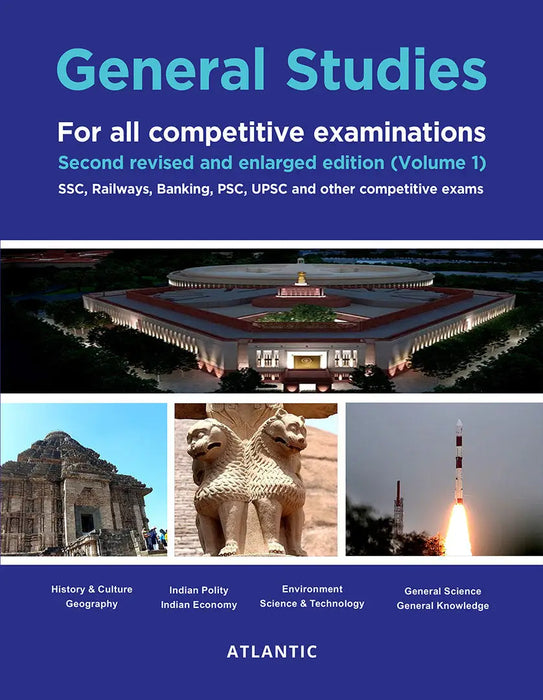 General Studies: For all competitive examinations,SSC, Railways, Banking, PSC, UPSC, and other competitive exams (Vol. 1) by Atlantic Research Division