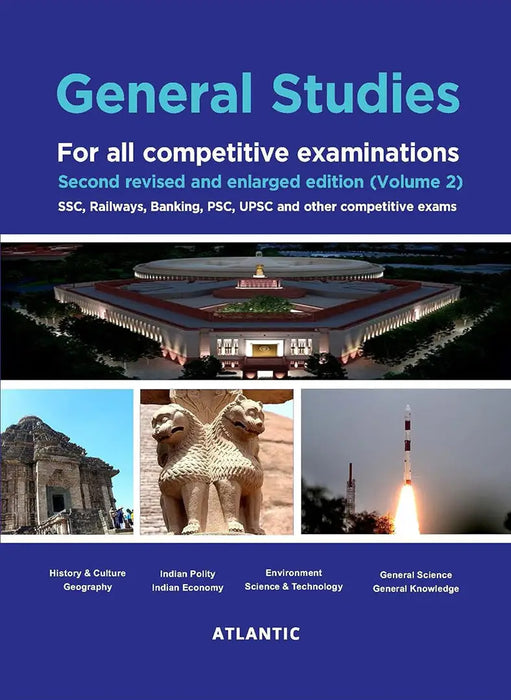 General Studies: For all competitive examinations,SSC, Railways, Banking, PSC, UPSC, and other competitive exams (Vol. 2) by Atlantic Research Division