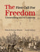 The First Call for Freedom: Unravelling 1857 in Lucknow by Rakesh Kumar Bisaria, Sunil Saxena