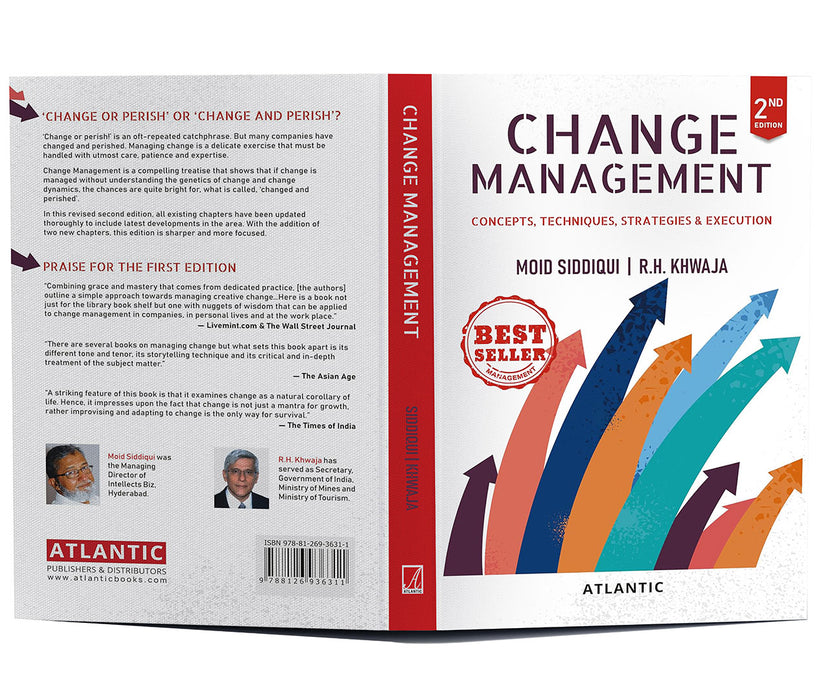 Change Management: Concepts, Techniques, Strategies & Execution