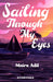 Sailing Through My Eyes by Maira Adil