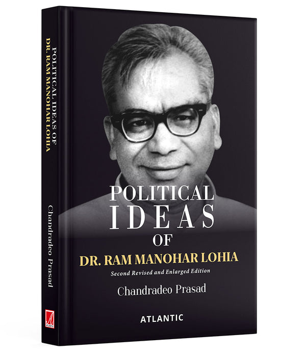 Political Ideas of Dr. Ram Manohar Lohia