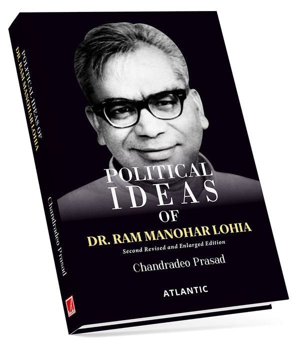 Political Ideas of Dr. Ram Manohar Lohia