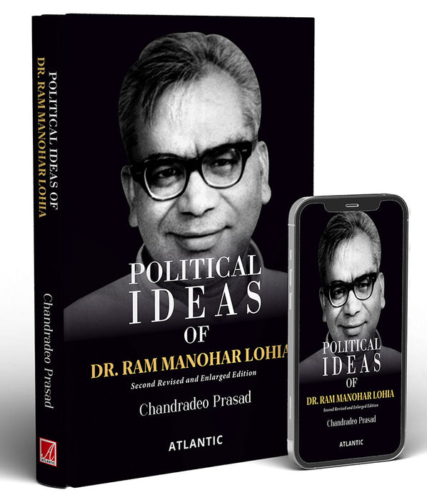 Political Ideas of Dr. Ram Manohar Lohia