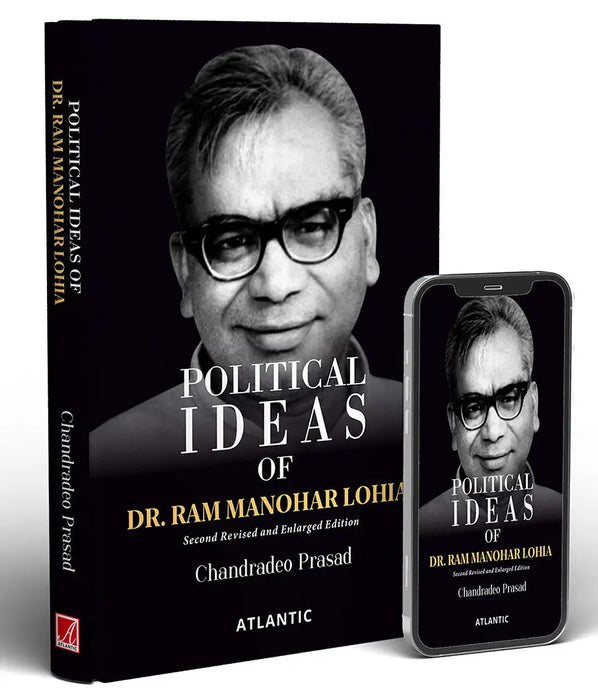 Political Ideas of Dr. Ram Manohar Lohia by Dr. Chandradeo Prasad