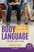 Body Language A Guide for Professionals by Hedwig Lewis