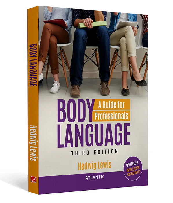 Body Language A Guide for Professionals by Hedwig Lewis
