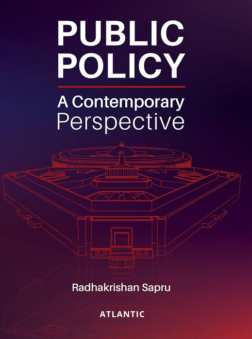 Public Policy: A Contemporary Perspective by Radhakrishan Sapru