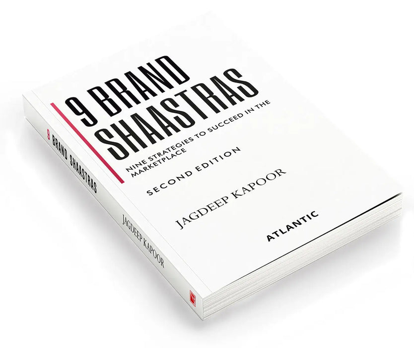 9 Brand Shaastras: Nine Strategies to Succeed in the Marketplace by Jagdeep Kapoor