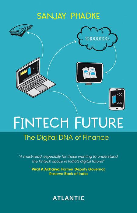 Fintech Future: The Digital DNA of Finance
