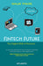 Fintech Future: The Digital DNA of Finance by Sanjay Phadke