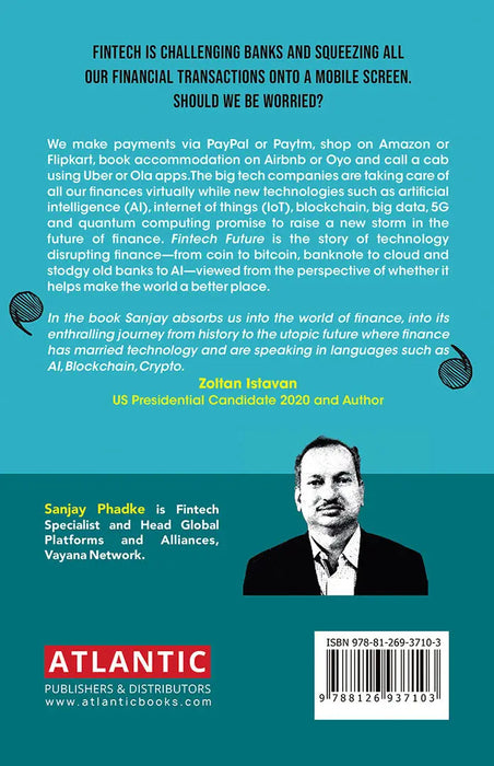 Fintech Future: The Digital DNA of Finance by Sanjay Phadke
