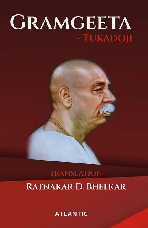 Gramgeeta Tukadoji by Ratnakar D. Bhelkar