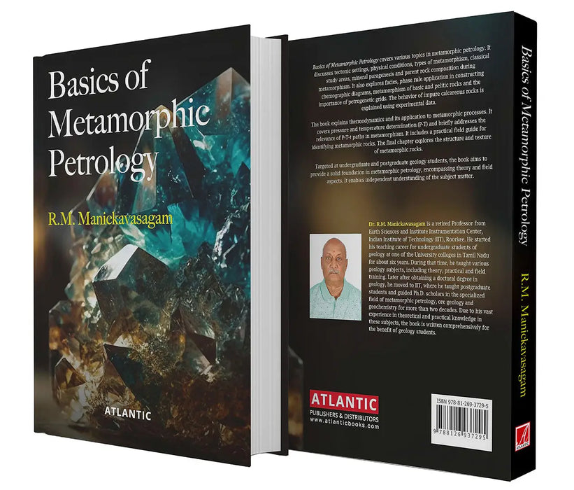 Basics of Metamorphic Petrology by R.M. Manickavasagam